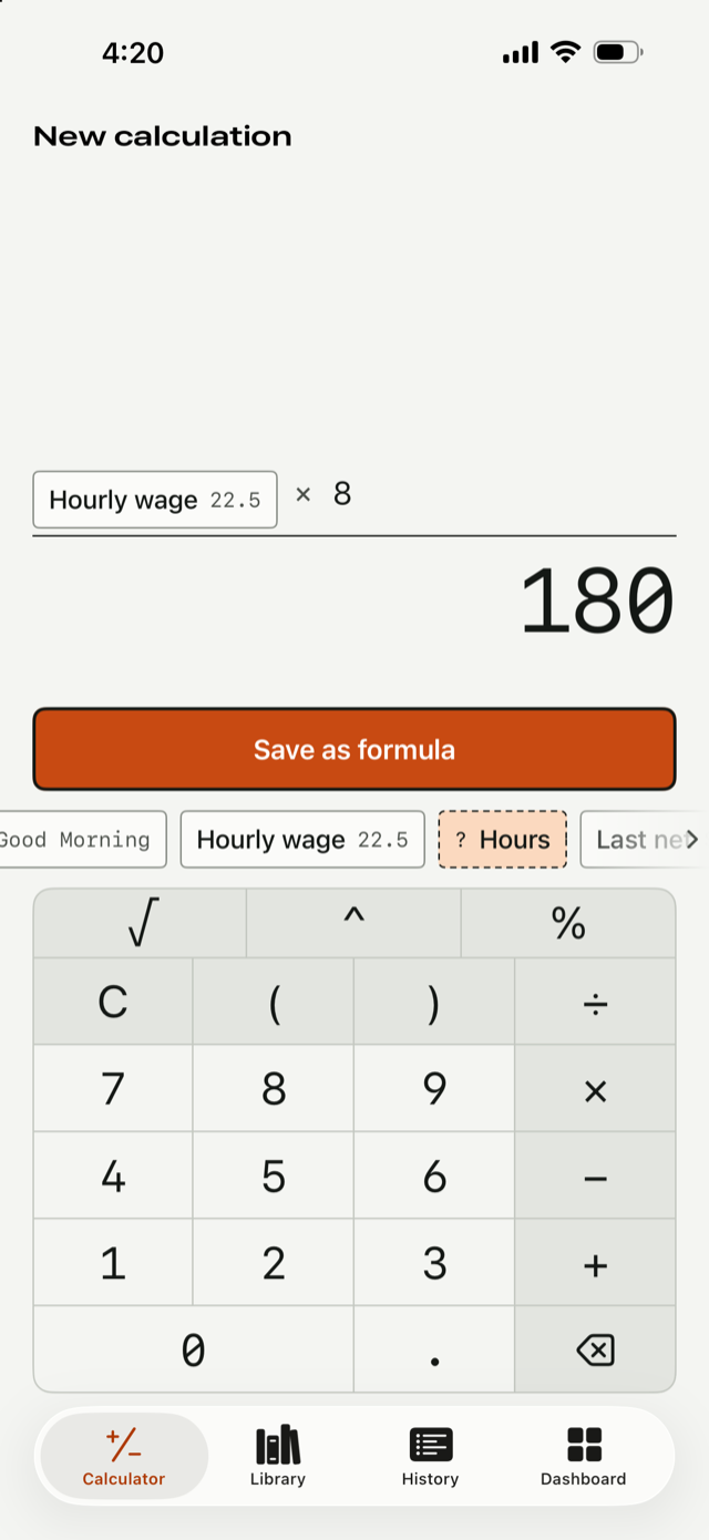 The Calculator with Hourly wage times 8 giving 180, the chip row and the keypad